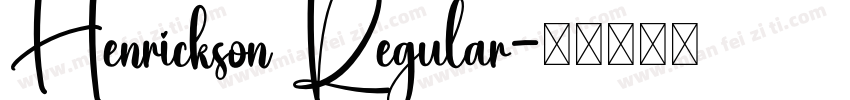 Henrickson Regular字体转换